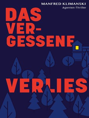cover image of Das vergessene Verlies